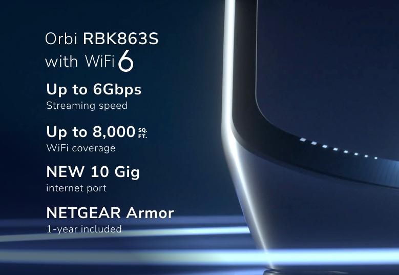 AX6000 Mesh WiFi System (RBK863S) Orbi 860 Series Tri-Band WiFi 6 Mesh System, 6Gbps, 10 Gig Port, 3-Pack, with 1-year NETGEAR Armor included
